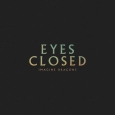 Eyes closed (single)