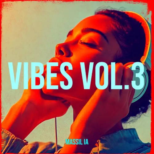 Vibes, Vol. 3